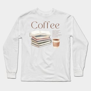 Coffee In a porcelain embrace Long Sleeve T-Shirt